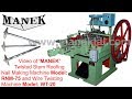 'MANEK' Machine for making Twisted Stem Roofing Nails Model: RNM-75