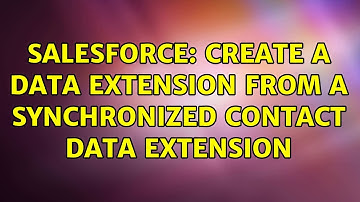 Salesforce: Create a data extension from a Synchronized Contact Data Extension
