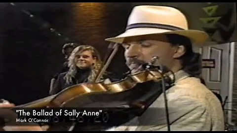 "The Ballad of Sally Anne" Mark O'Connor / John Co...