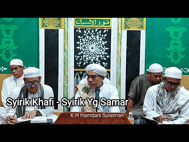 Syirik Yg Samar | Sarantang Saruntung | K.H Hamdani Sulaiman class=