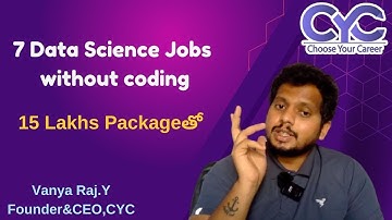 7 Data Science Jobs without coding | CYC | Vanya Raj