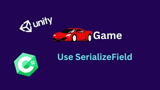 Lecture 6 - Drive Your Car & Master SerializeField! 🚗✨