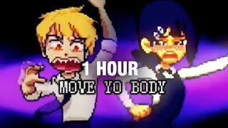 [1 hour] MOVE YO BODY -Bryansanon (slowed reverb)