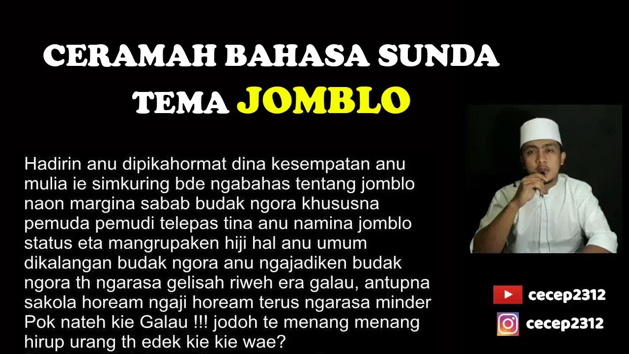 Ceramah Sunda Tema Jomblo Dengan Teks Dan Suara Youtube