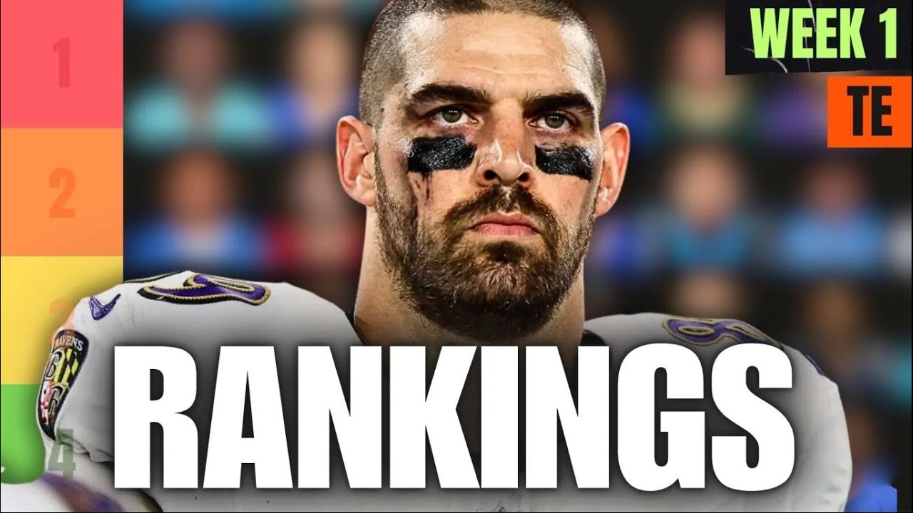 Top 15 Tight Ends Rankings & Tiers - Week 1 Fantasy Football