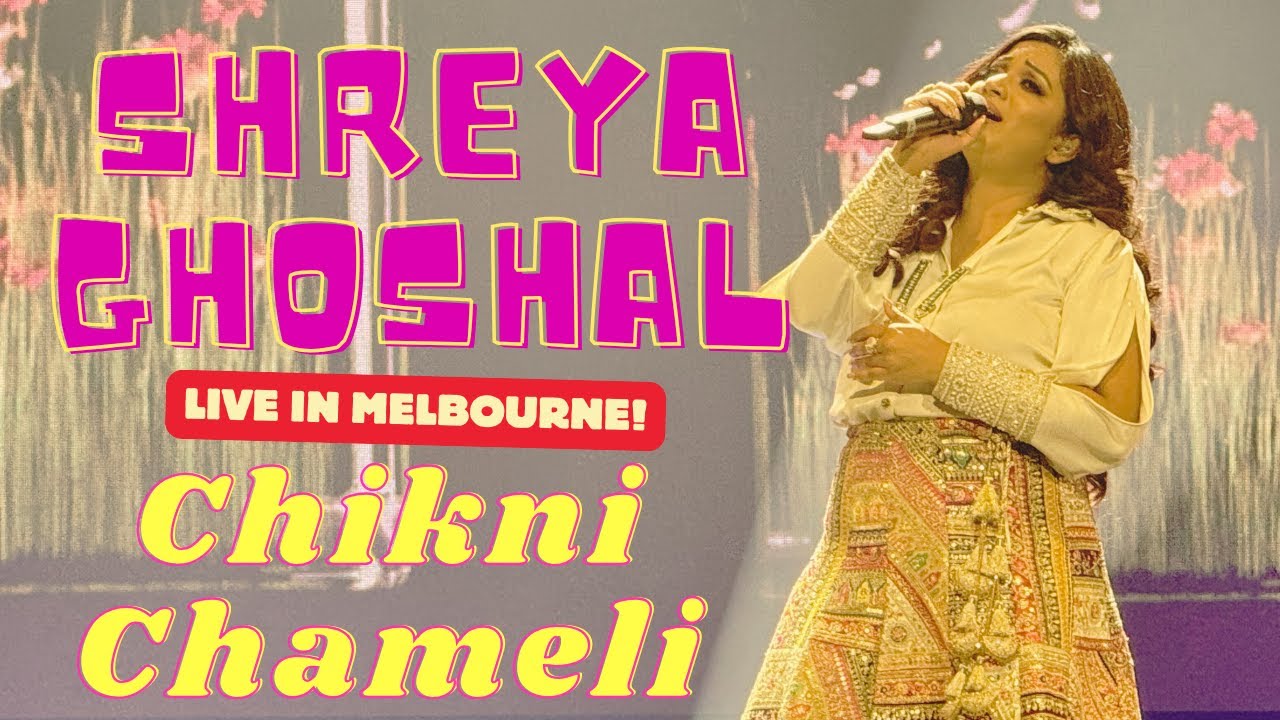 Shreya Ghoshal Live in Melbourne | 'Chikni Chameli' Performance | Audience Goes Wild!