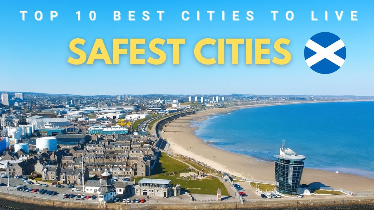 10 самых безопасных городов для жизни в Шотландии в 2025 и 2026 годах