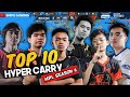 TOP 10 HYPER CARRY NG MPL-PH SEASON 6 | SNIPE GAMING TV