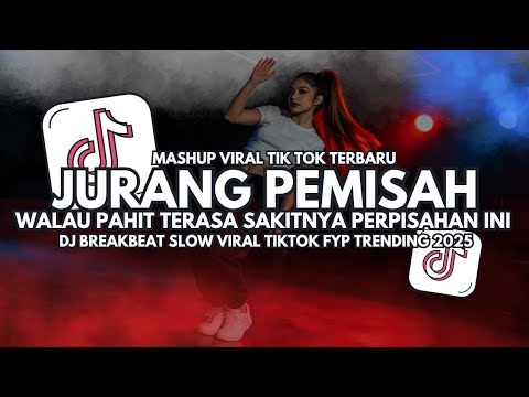 DJ Jurang Pemisah - Melinda - DJ Breakbeat Slow Full Bass Viral TikTok 2025