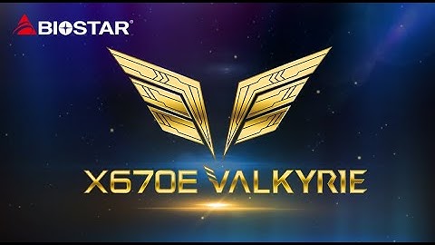 BIOSTAR & AMD released the first VALKYRIE series gaming motherboard - BIOSTAR X670E VALKYRIE