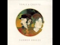 Seals and Crofts Hummingbird (Album Version)