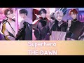 망아살 THE DAWN Superhero 망나니 PD 아이돌로 살아남기 망아살 THE DAWN Superhero 망나니 PD 아이돌로 살아남기