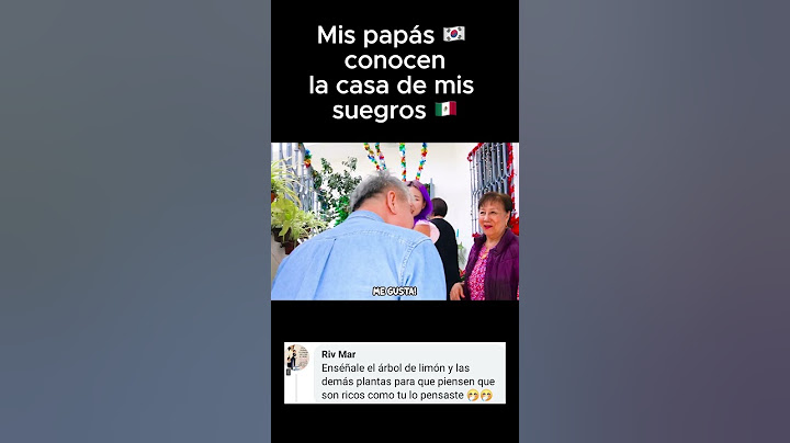 Mis PAPÁS 🇰🇷 conocen CASA DE MIS SUEGROS 🇲🇽