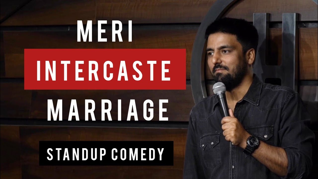 Meri Inter Caste Marriage  Stand Up Comedy  Pratyush Chaubey