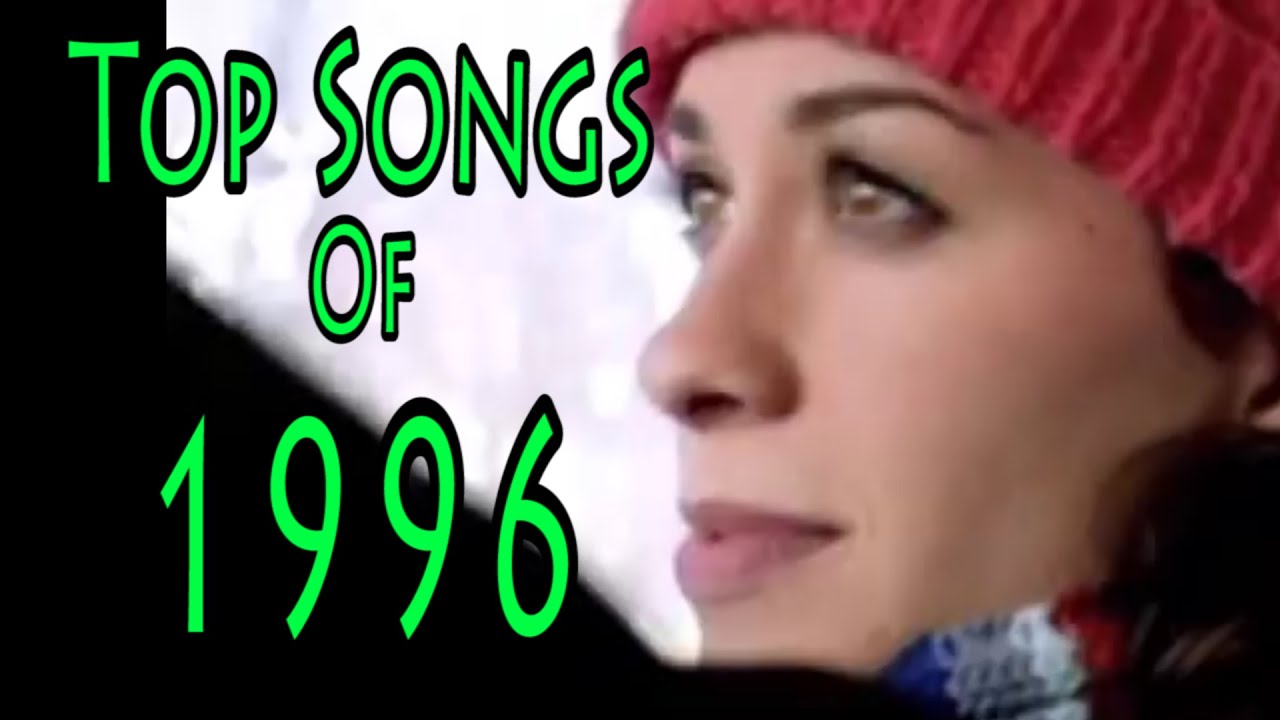 Popular Songs 1996 Popular Songs 1996
