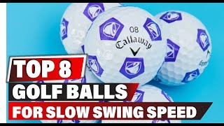 Best Golf Balls For Slow Swing Speed In 2024 - Top 8 New Golf Balls For Slow Swing Speed Review