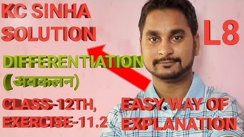 Differentiation|Avkalan|class-12th Maths, KC Sinha solution, Exercise-11.2, Lecture-8