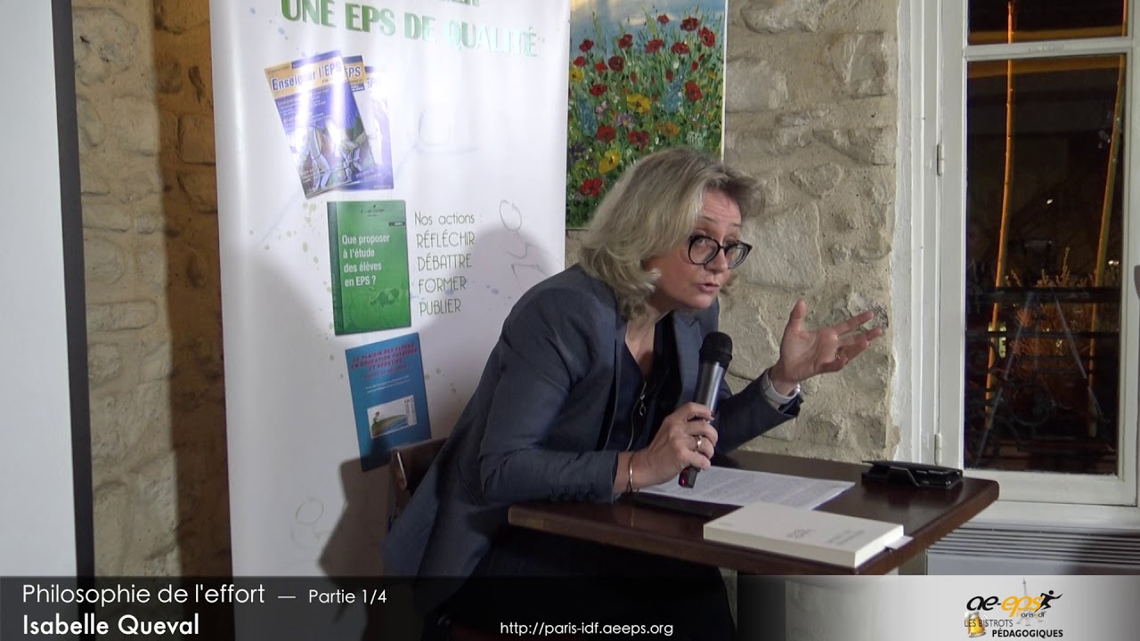 Isabelle Queval : Bistrot pédagogique sur la « Philosophie de l'effort » – Partie 1/4