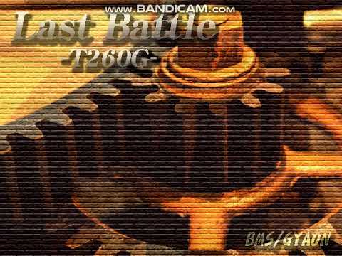 [PMS] ●11 Last Battle -T260G-