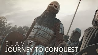The Conquest: Slavic Journey
