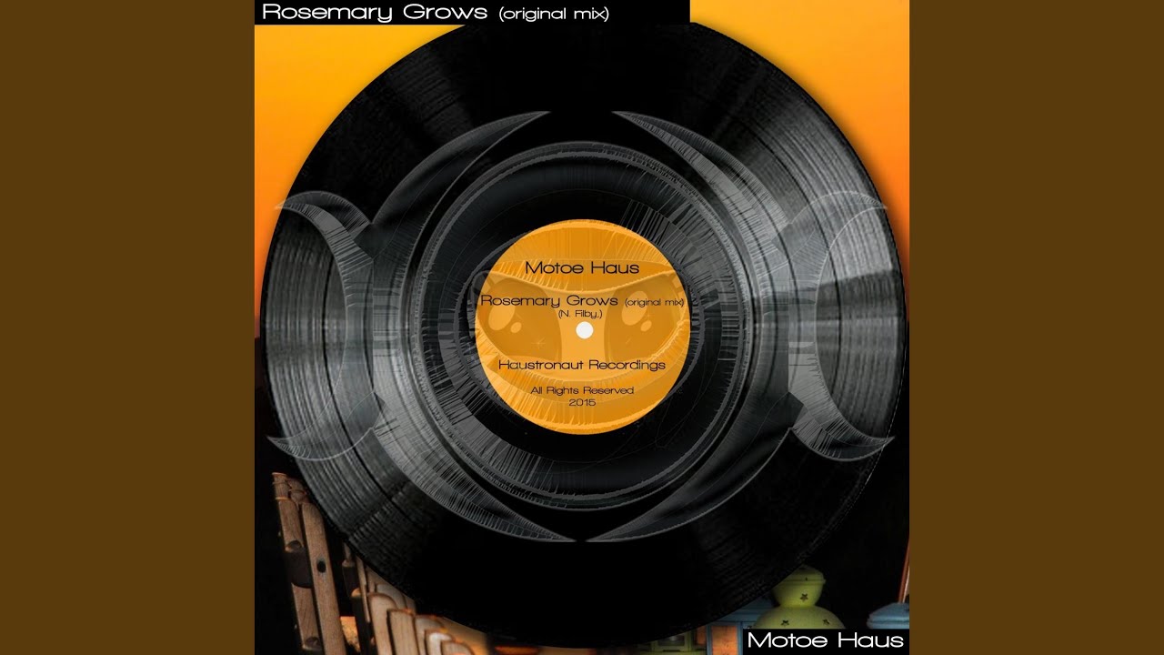 Rosemary Grows (Original Mix) YouTube