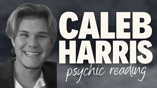 857: CALEB HARRIS --- Missing Person, Psychic Reading --- Part 1