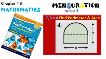Mensuration Chapter 3 EX NO 3 Q No 4 Cambridge Mathematics IGCSE Extended Solution