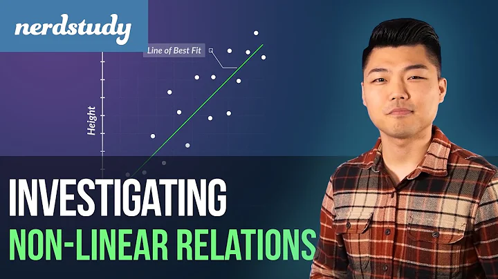 Investigating Non Linear Relations - Nerdstudy