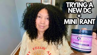 TRYING A NEW DEEP CONDTIONER + MINI YT RANT