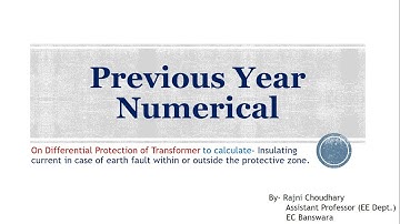 Previous Year Numerical on Differential Protection of Transformer | By Ms. Rajni Choudhary