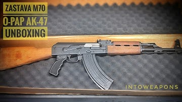 Zastava O-PAP M70 AK Rifle: Unboxing & Overview