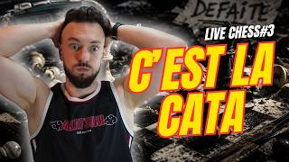 LIVE CHESS #3 : La descente aux enfers… -60 ELO en une session 💀