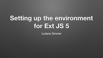 Setting up the environment for ExtJS 5