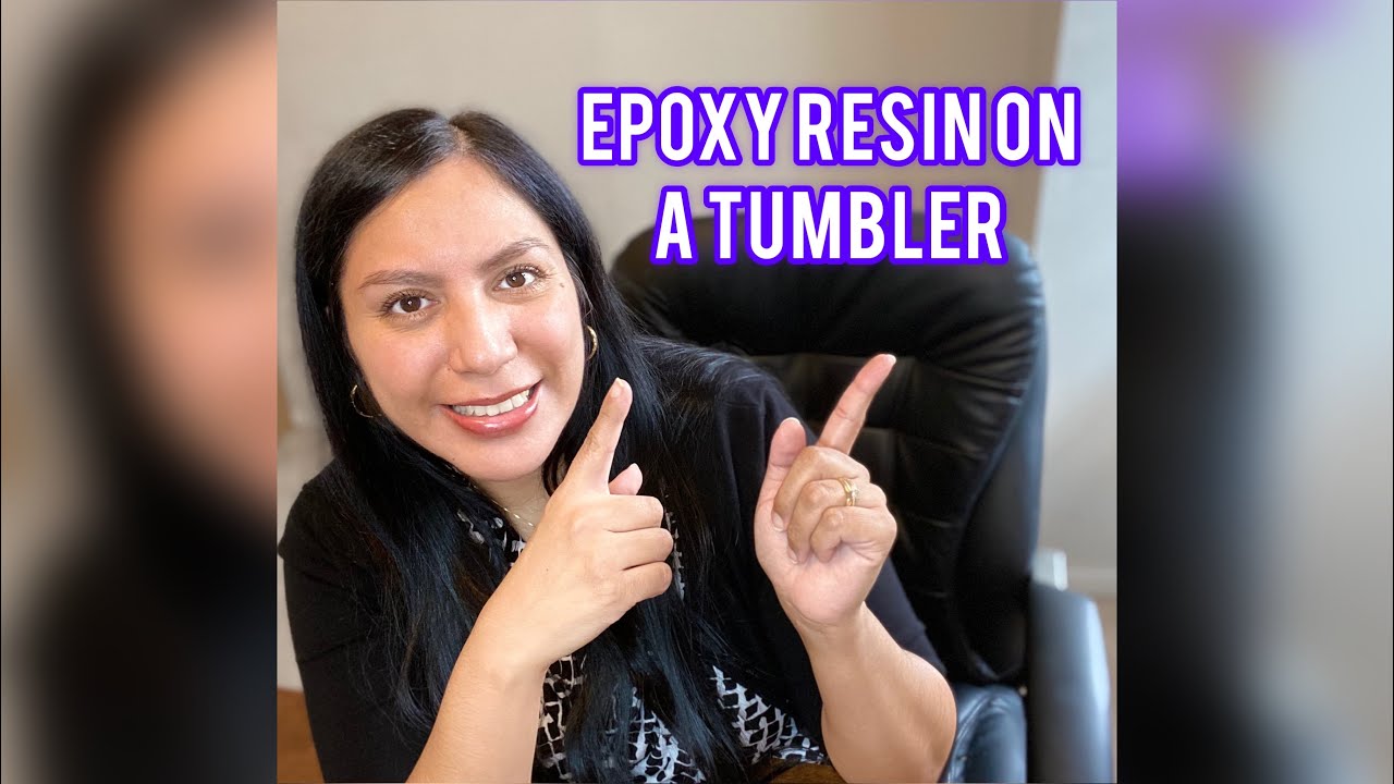 How to Put Epoxy Resin on a Tumbler for Beginners YouTube