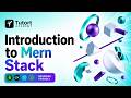 MERN Stack Introduction | Full Course Roadmap for Beginners | Tutort Academy