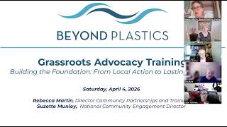 Beyond Plastics Grassroots Advocacy Training (April 4, 2026)