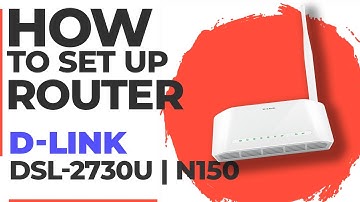 ✅ How to Set Up D-Link DSL-2730U WiFi Router | How to Setup D-LINK N150 DSL-2730U
