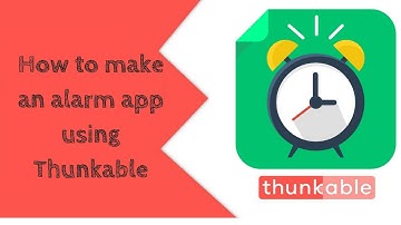 How to make an alarm app using Thunkable || alarm app thunkable