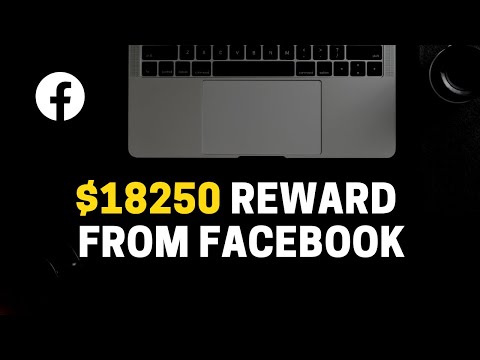 Story of my $18K Bug Bounty from Facebook : Facebook Bug Bounty 2021