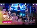 Born To Shine: A new boy band arises! (Full Episode 176) October 16, 2026