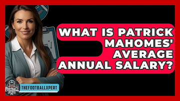 What Is Patrick Mahomes