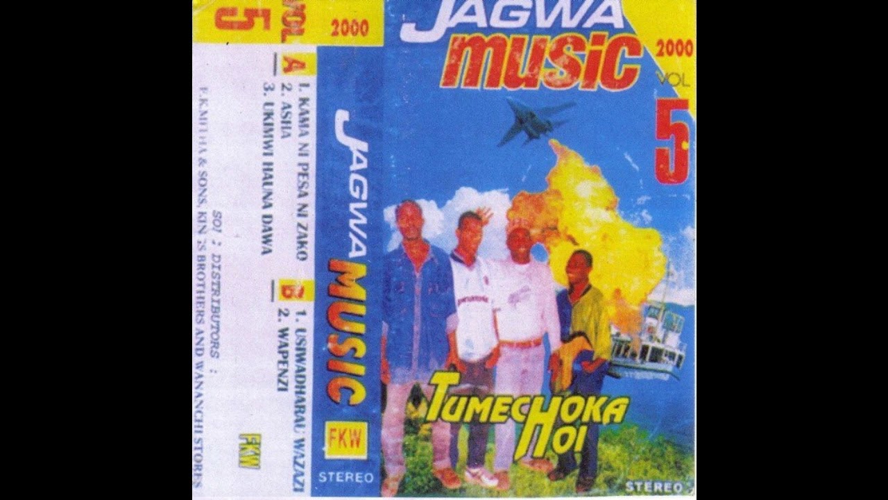 Jagwa Music  Vol 5 Tumechoka Hoi