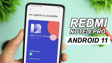 Redmi Note 9 Pro Android 11 Update