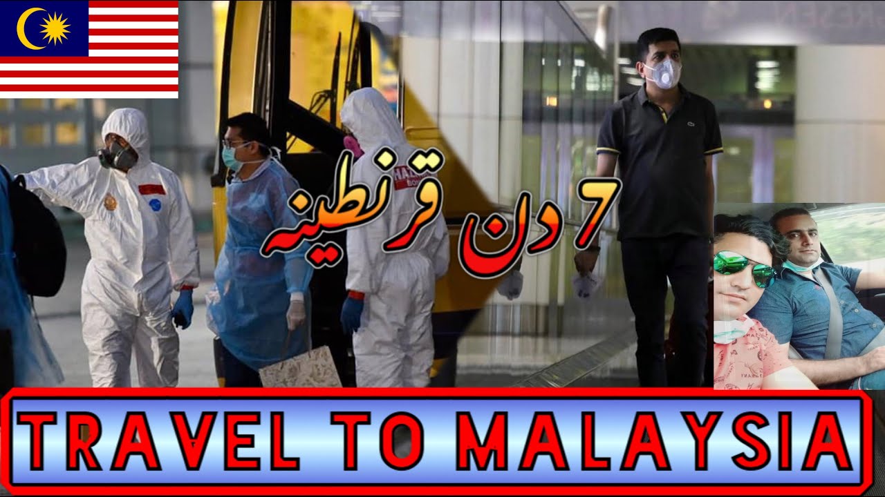 Ready go to ... https://youtu.be/B46K-Tb3VNo [ QUARANTINE IN MALAYSIA 2021  | How to Travel Malaysia  | HINDI / URDU TRAVEL VLOG]