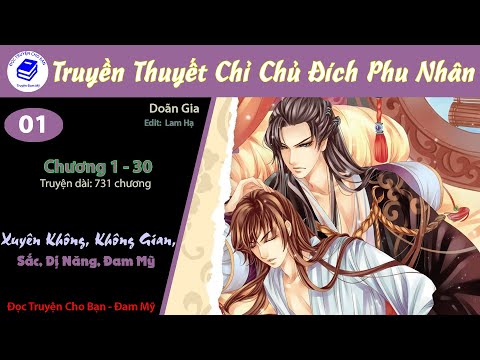 Video Tập 1 | Truyền Thuyết Chi Chủ Đích Phu Nhân | Xuyên... - youtube