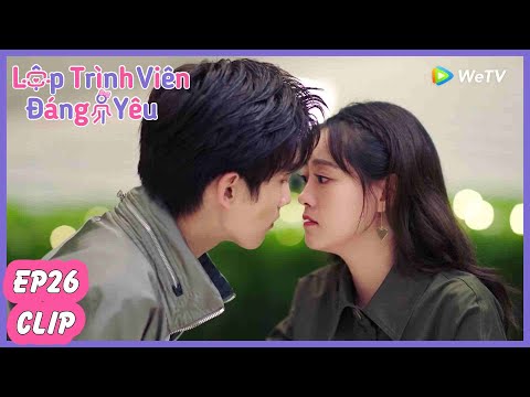 Tập 26 Clip | Theo Đuổi Vợ Lại Từ Đầu | Lập Trình Viên Đáng Yêu | Hình Chiêu Lâm, Chúc Tự Đan | WeTV