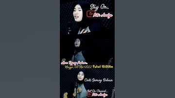 Tetap Stay ya.... Cover Cinta Seorang Biduan