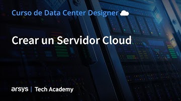 02.  Crear un Servidor Cloud | Data Center Designer: Servidores Cloud y Cloud Cubes