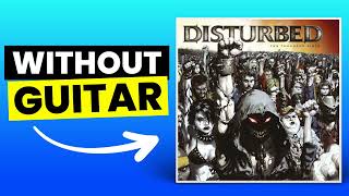 Stricken - Disturbed | No Guitar (Play Along)