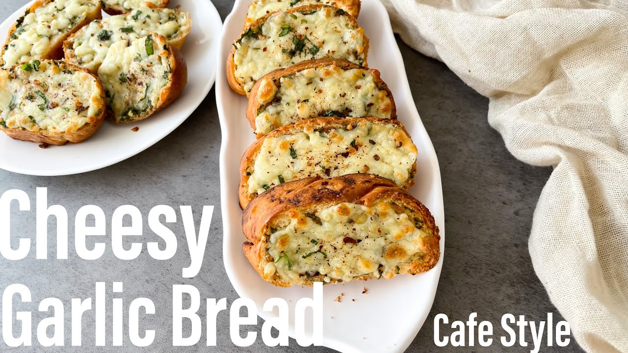 Cafe Style Garlic Bread Recipe | Garlic Bread In 2 Ways Oven & Without Oven | Cheesy Garlic Bread